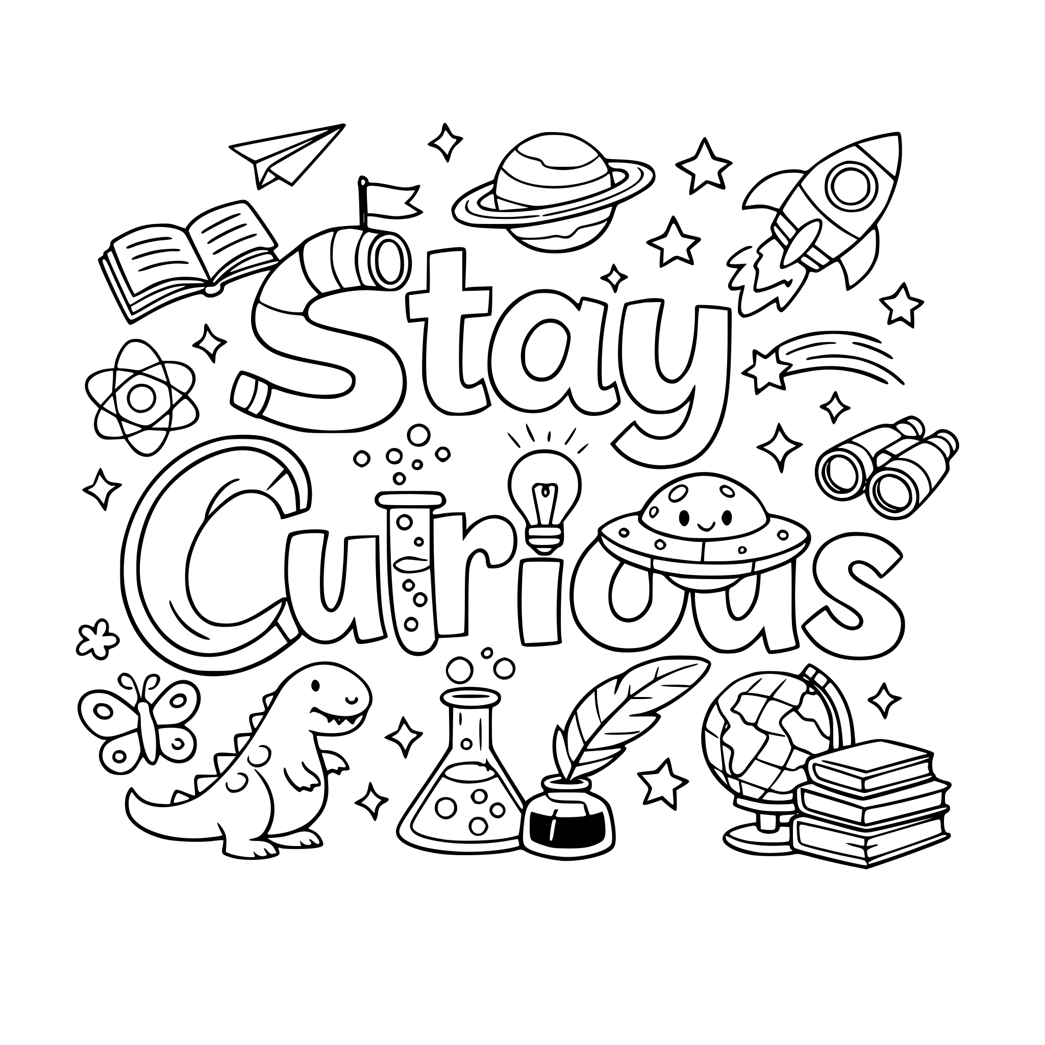 "Stay curious" coloring letters with items around the letters that work with the lettering.