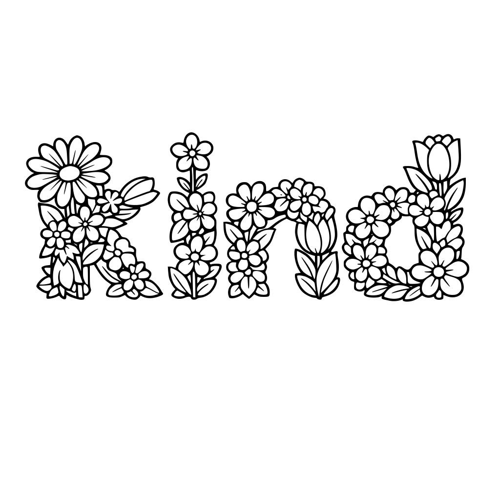 Flowers spell kind