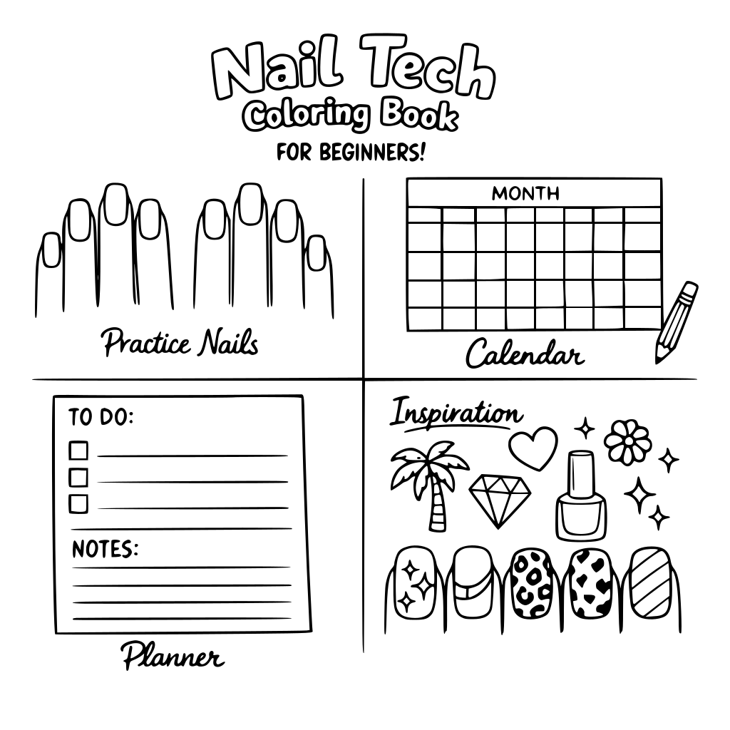 Nail tech coloring cook for beginners to learn nail designs. Add blank fingers pages, a calendar page, planner page. Inspiration page.