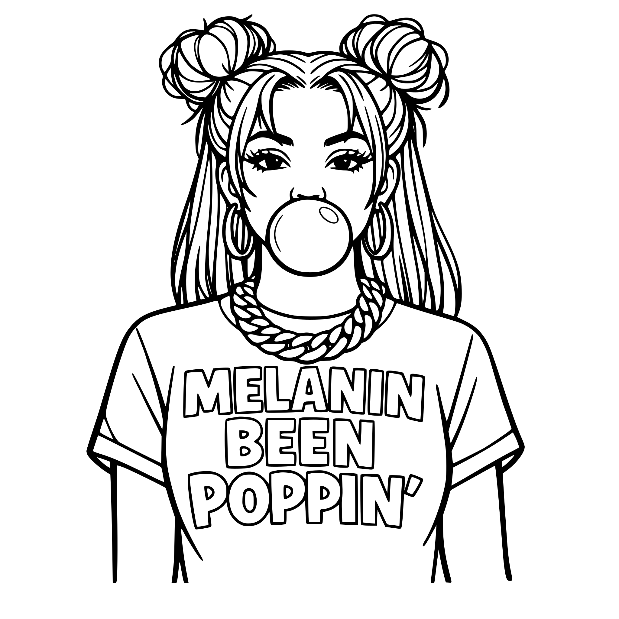 Black woman with outlined two messy buns in the front of her hair and hair hanging down in the black blowing bubble gum wearing a cubin link chain and a shirt that says Melanin Been Poppin' in outlined letters