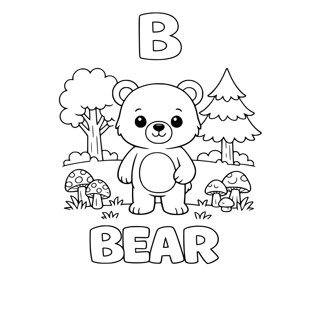 Cute cartoon bear standing in a forest with trees, mushrooms, and grass, outlined letter B at top, BEAR in outlined bubble letters at bottom, fully colorable.