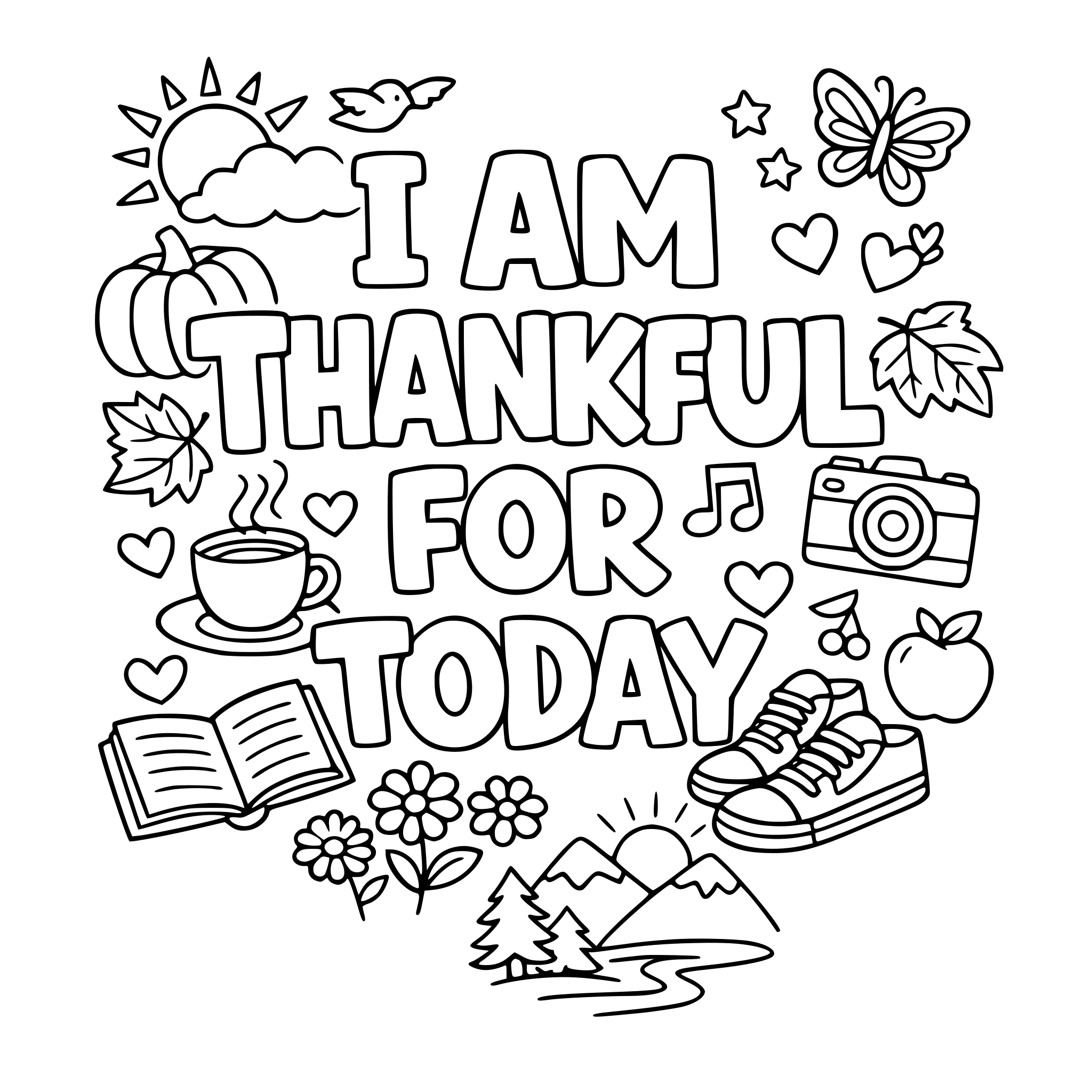 "I am thankful for today" coloring letters with items around the letters that work with the lettering.