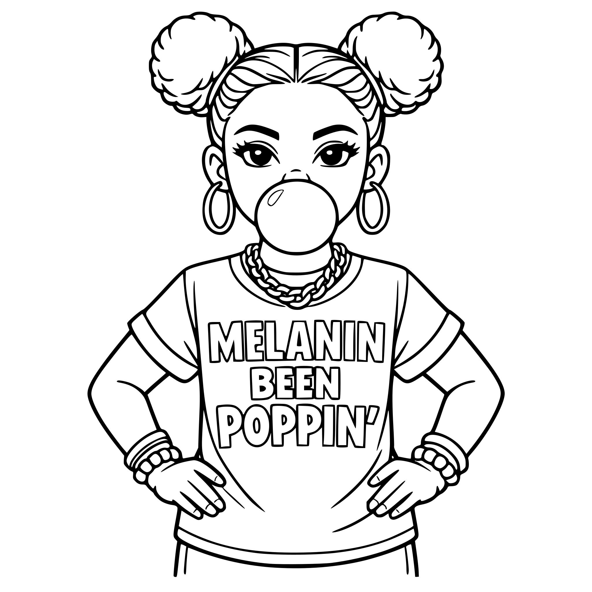 Black girl with two buns in her hair blowing bubble gum wearing a gold jewelry and a shirt that says Melanin Been Poppin'