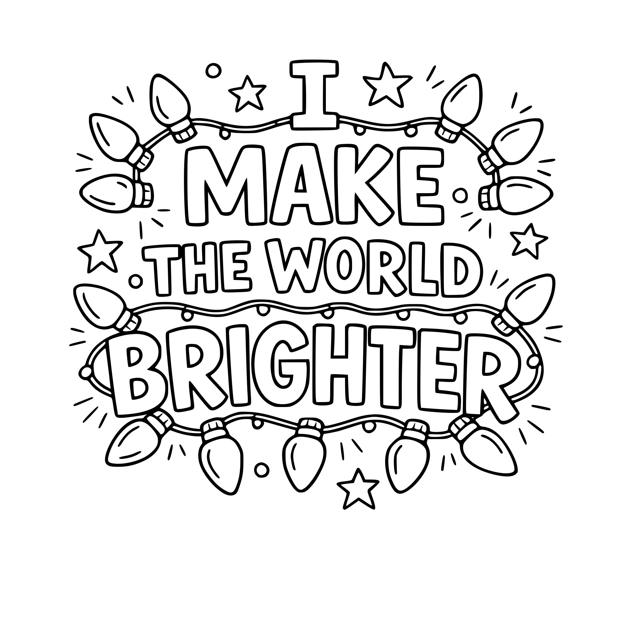 "I make the world brighter" coloring letters with lights around the letters.