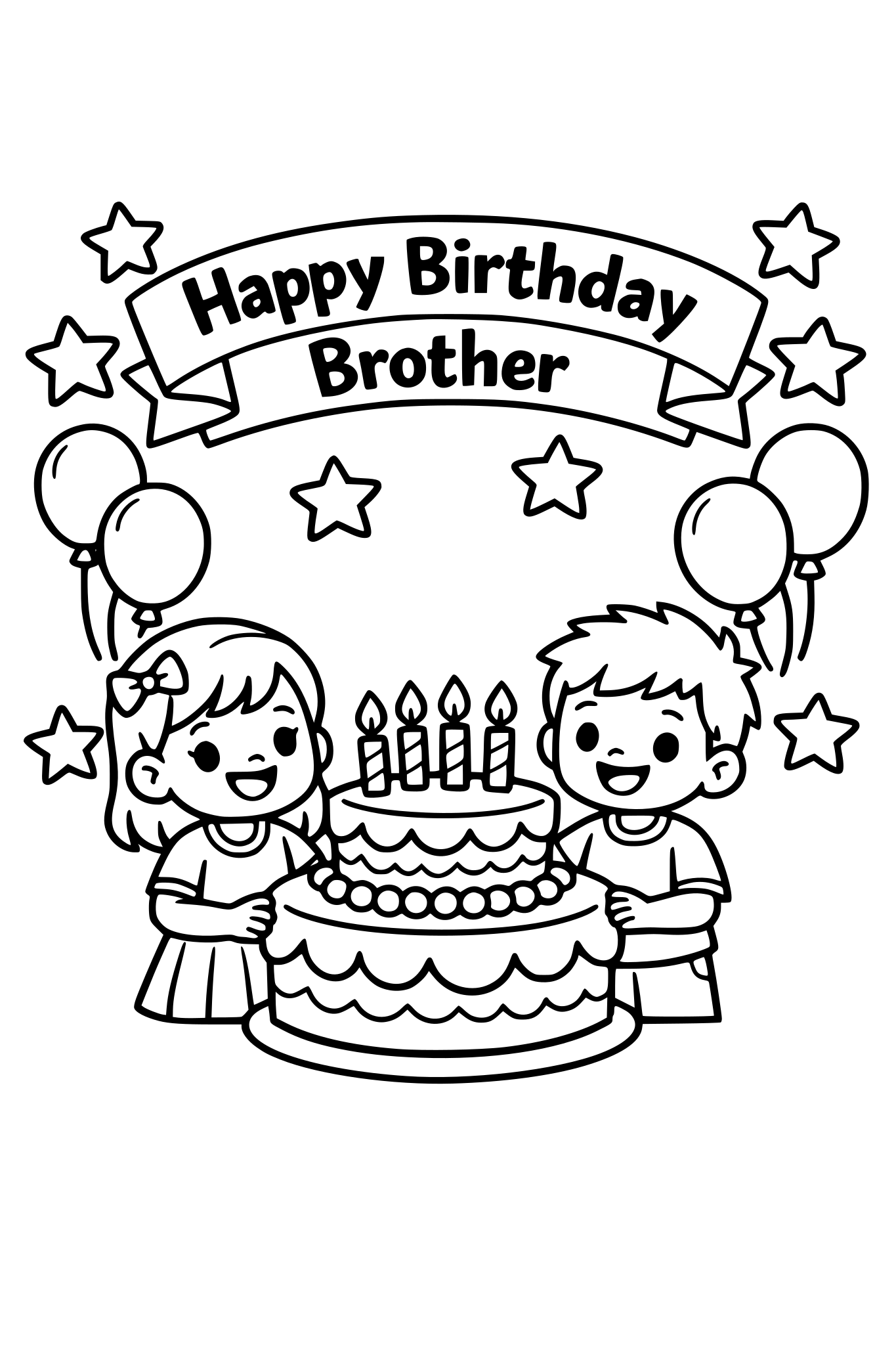 cute kids coloring page, two children standing next to a big birthday cake, banner that says "Happy Birthday Brother", balloons and stars around, simple shapes, thick outlines, kids coloring page