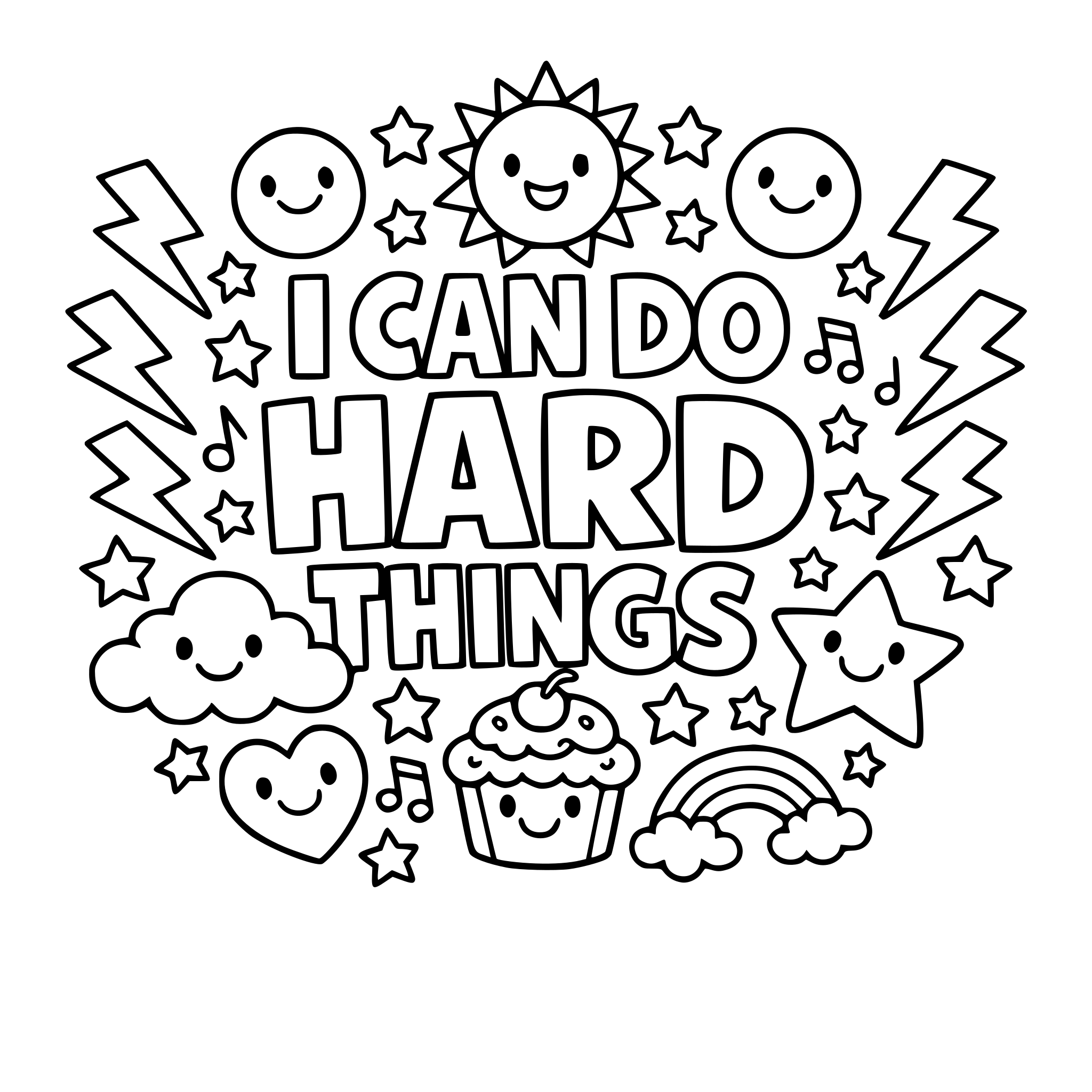 ‘’I can do hard things.” Place in uppercase. Electric bolts and happy elements.