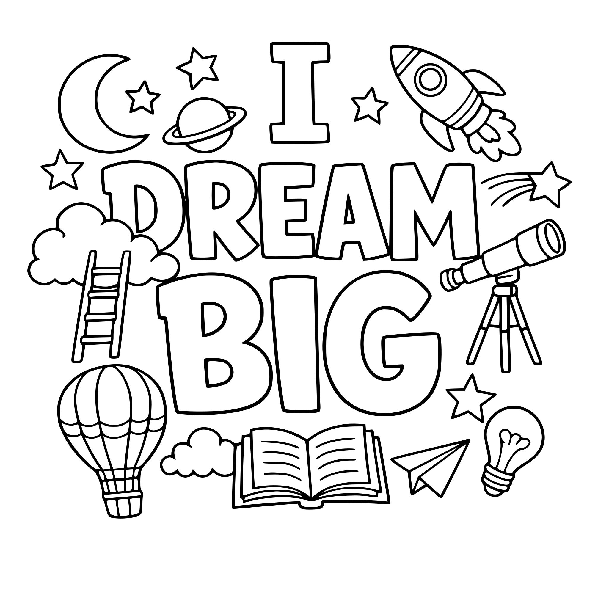 "I dream big" coloring letters with items around the letters that work with the lettering.
