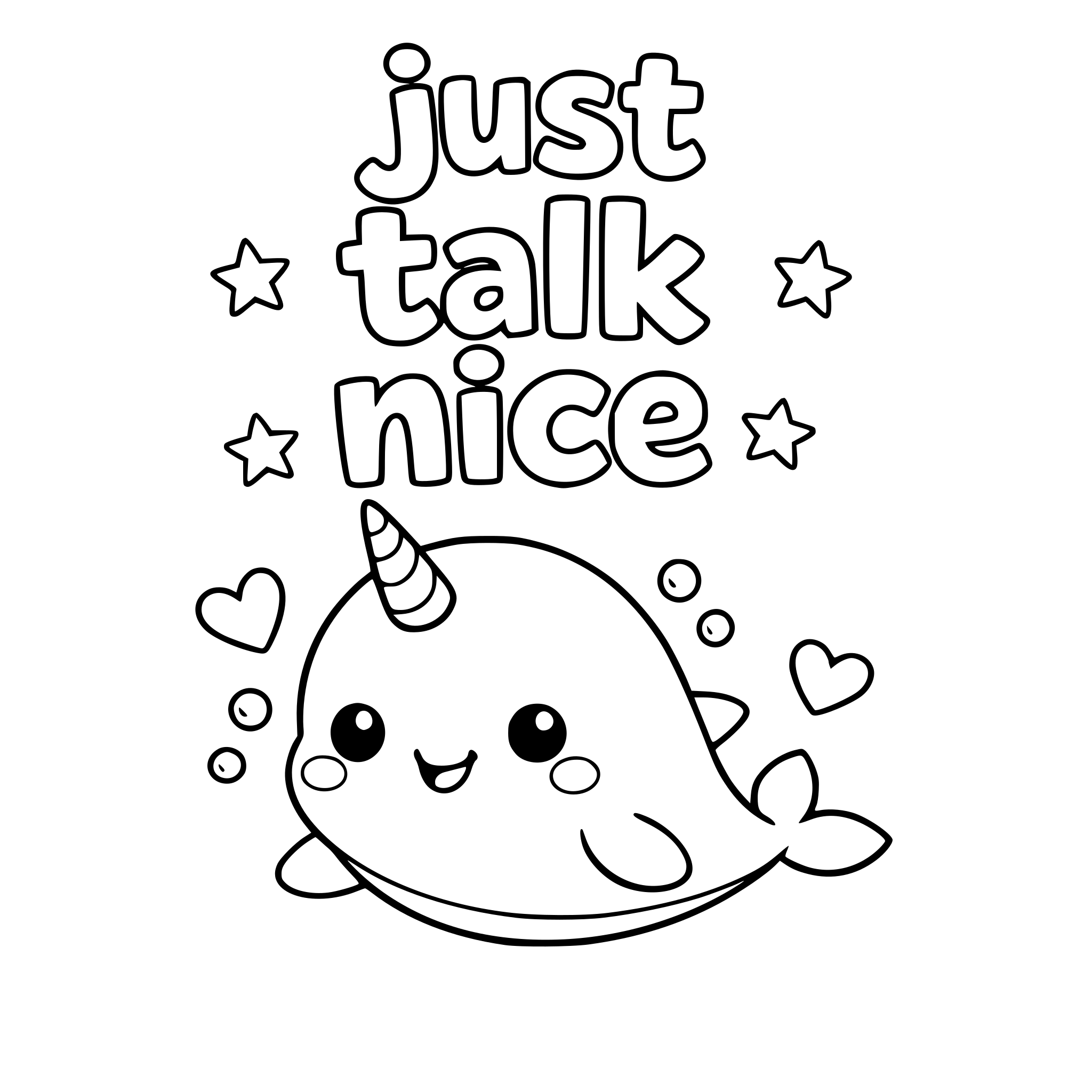 The phrase "just talk nice" with a cute picture of animal that starts with the letter "n"
