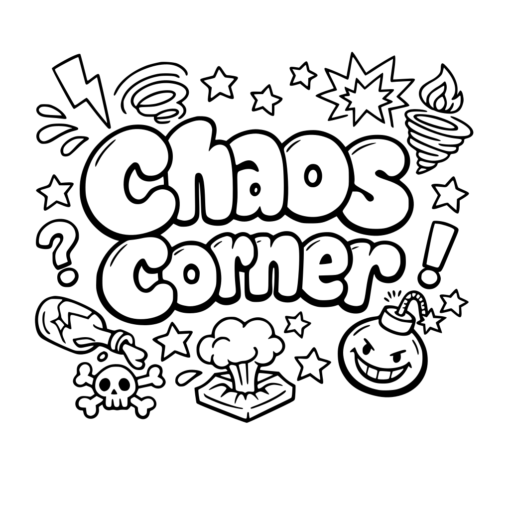 Bubble Words that read Chaos Corner