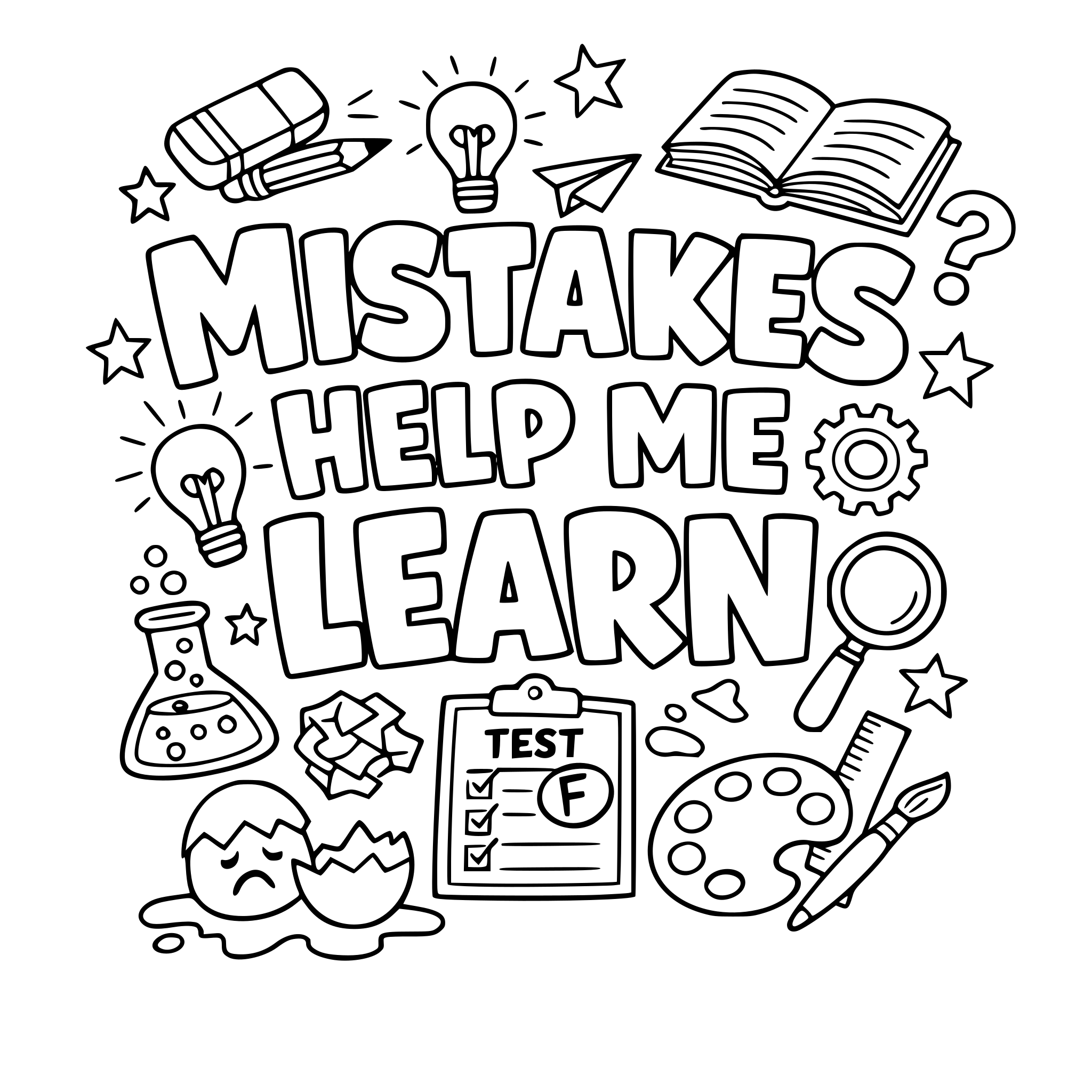 "Mistakes help me learn" coloring letters with items around the letters that work with the lettering.