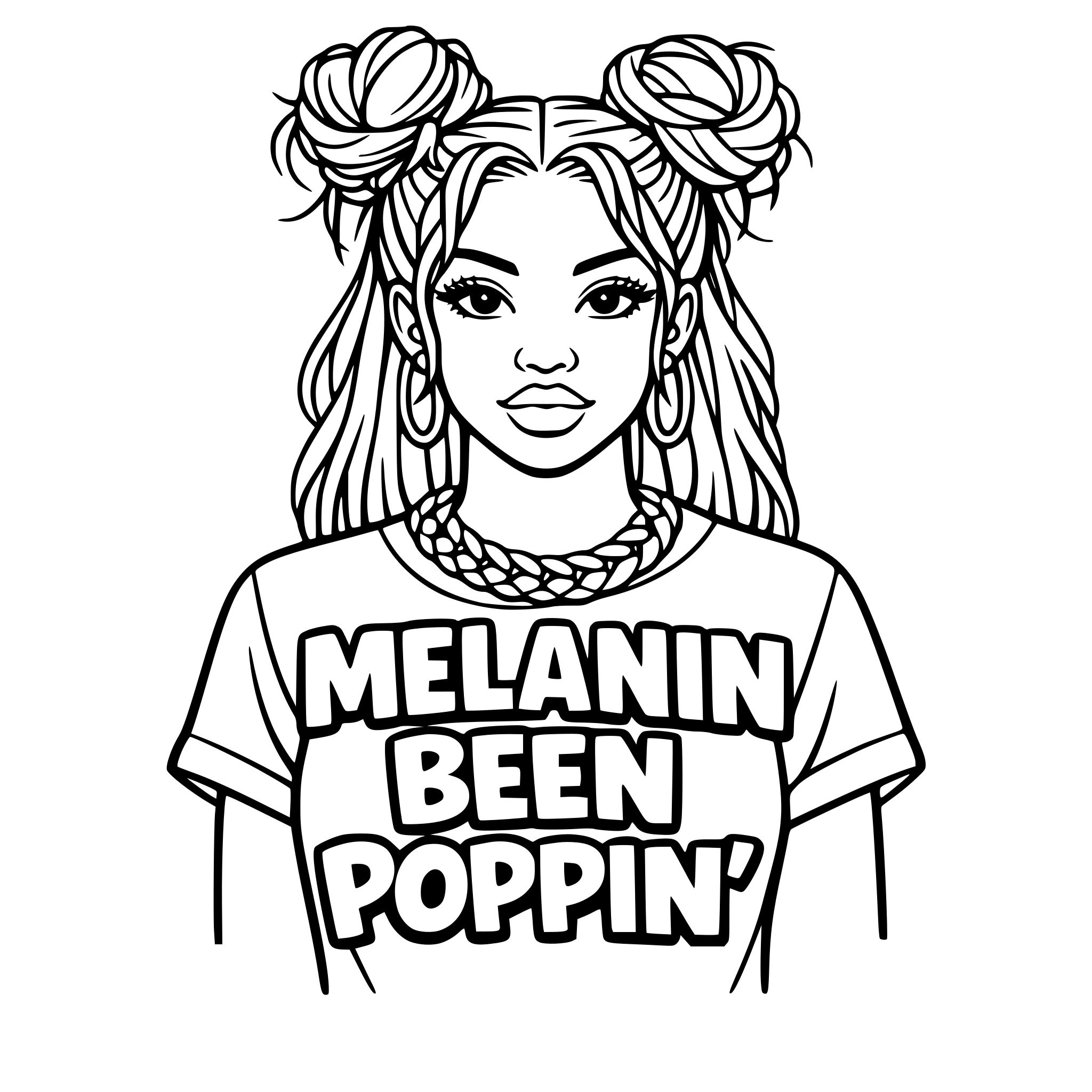Black woman with outlined two messy buns in the front of her hair with hair hanging down in the back wearing a Cuban link chain and a shirt with Melanin Been Poppin' outlined